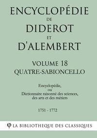 bokomslag Encyclopédie de Diderot et d'Alembert - Volume 18 - QUATRE-SABIONCELLO