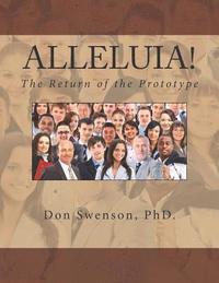 bokomslag Alleluia!: The Return of the Prototype