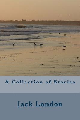 A Collection of Stories 1