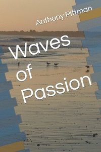 bokomslag Waves of Passion