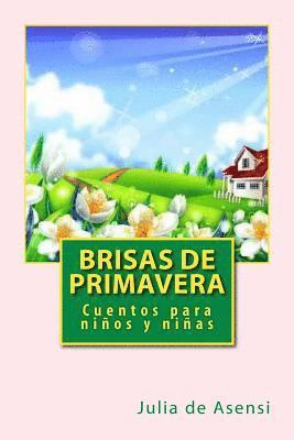 bokomslag Brisas de primavera: Cuentos para niños y niñas