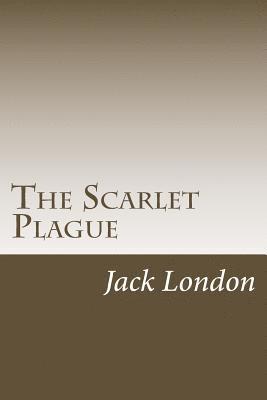 The Scarlet Plague 1