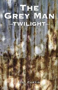 bokomslag The Grey Man- Twilight
