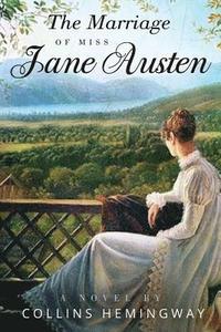 bokomslag The Marriage of Miss Jane Austen: Volume I