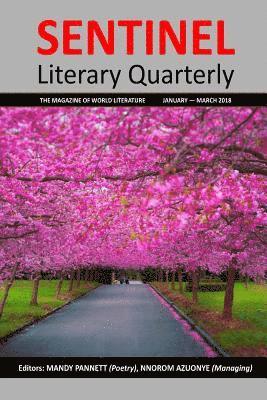 Sentinel Literary Quarterly: The magazine of world literature 1