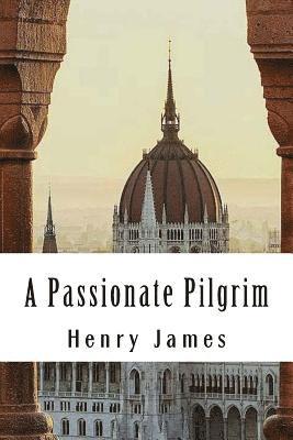 A Passionate Pilgrim 1