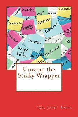 Unwrap the Sticky Wrapper 1