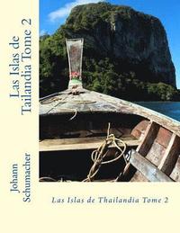 bokomslag Las Islas de Tailandia Tome 2