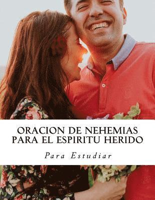 bokomslag Oracion de Nehemias para el Espiritu Herido