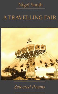 Nigel Smith - A Travelling Fair, Häftad