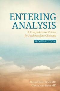 bokomslag Entering Analysis: 2nd Edition: A Comprehensive Primer for Psychoanalytic Clinicians