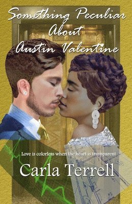 Something Peculiar About Austin Valentine 1