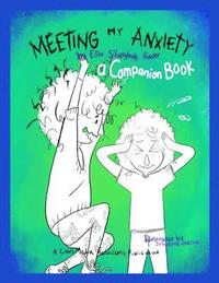 bokomslag Meeting My Anxiety - A Companion Book