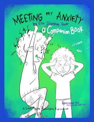 bokomslag Meeting My Anxiety - A Companion Book