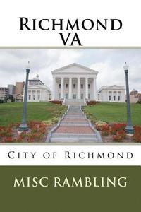 bokomslag Richmond VA: City of Richmond