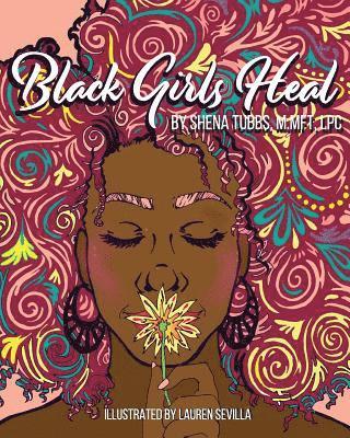 Black Girls Heal Coloring Book: Mindfulness Coloring & Activity Book 1