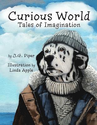 Curious World: Tales of Imagination 1