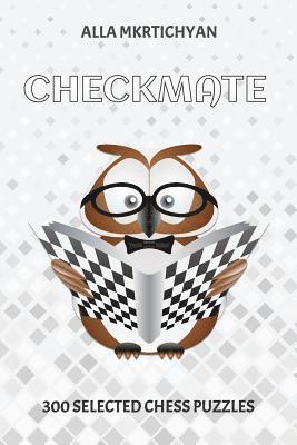 bokomslag Checkmate: 300 Selected Chess Puzzles