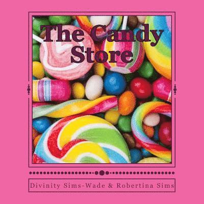 The Candy Store 1