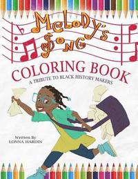 bokomslag Melody's Song Coloring Book: A Tribute To Black History Makers