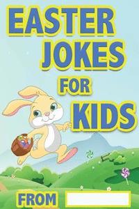 bokomslag Easter Jokes For Kids: Easter Gifts For Kids