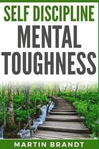 bokomslag Self Discipline Mental Toughness