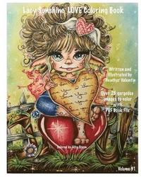 bokomslag Lacy Sunshine Love Coloring Book: Valentine Love Fairies, Sprites, Dragons, Hearts and More Adult Colorng Book All Ages Volume 51