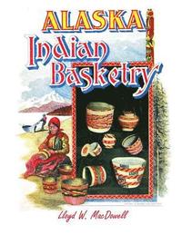 bokomslag Alaska Indian Basketry