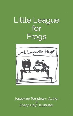 Little League for Frogs 1