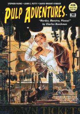 Pulp Adventures #28: Murder, Maestro, Please!