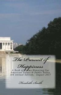 bokomslag The Pursuit of Happiness: A Book of Poems Honoring Our American Values & Public Polity