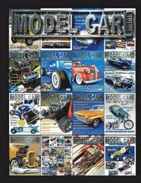 bokomslag Model Car Builder: Tips, Tricks, How-Tis, Feature Cars, Events Coverage