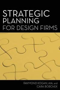 bokomslag Strategic Planning for Design Firms