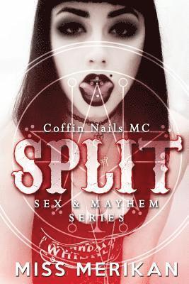 bokomslag Split - Coffin Nails MC
