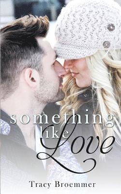 Something Like Love 1