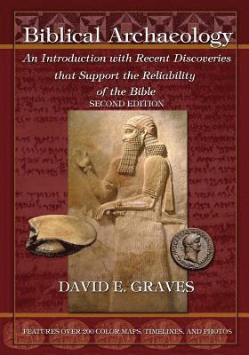 bokomslag Biblical Archaeology: Second Edition B&W: An Introduction with Recent Discoveries that Support the Reliability of the Bible