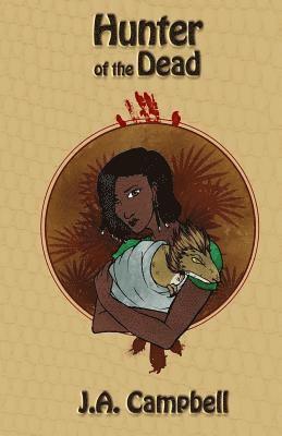 J. a. Campbell - Hunter of the Dead, Häftad