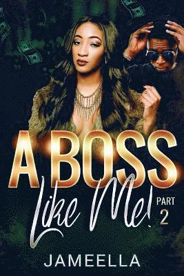 bokomslag A Boss Like Me! Part 2