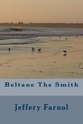 Beltane The Smith 1