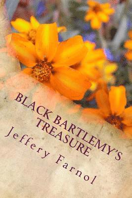 Jeffery Farnol - Black Bartlemy's Treasure, Häftad