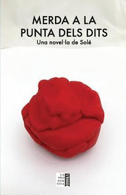 Solé, La Produktiva Books - Merda a la punta dels dits, Häftad