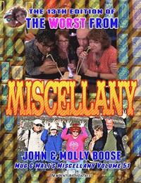 bokomslag The 13th Edition of the Worst from Miscellany: Mug & Mali's Miscellany Volume 51