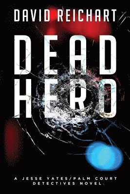 David Reichart - Dead Hero, Häftad