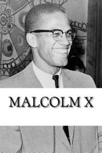 bokomslag Malcolm X: A Biography