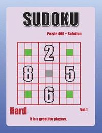bokomslag Sudoku-hard Vol.01: 108 pages over 400 challenging puzzels hard sudoku book