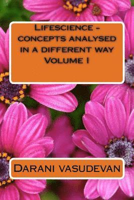 Lifescience - concepts analysed in a different way I 1