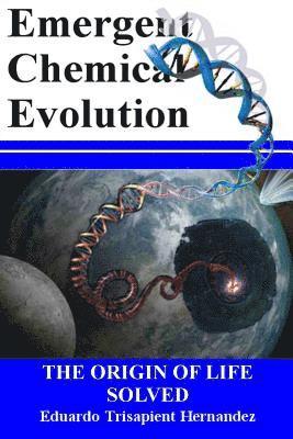 Emergent Chemical Evolution 1