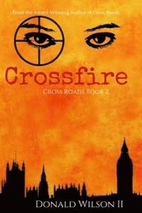 bokomslag Crossfire: Cross Roads Book 2