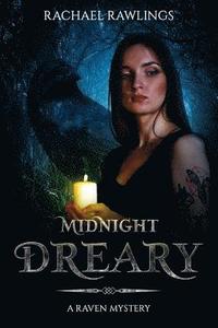 bokomslag Midnight Dreary: A Raven Mystery