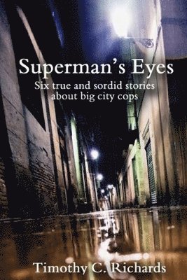 Superman's Eyes 1